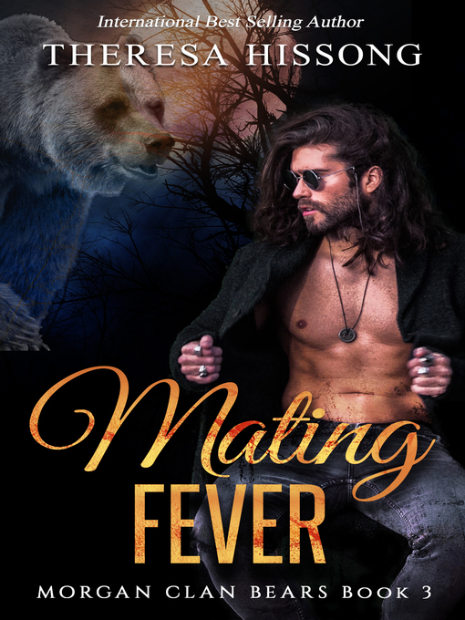 Cover image for Mating Fever (Morgan Clan Bears, Book 3)